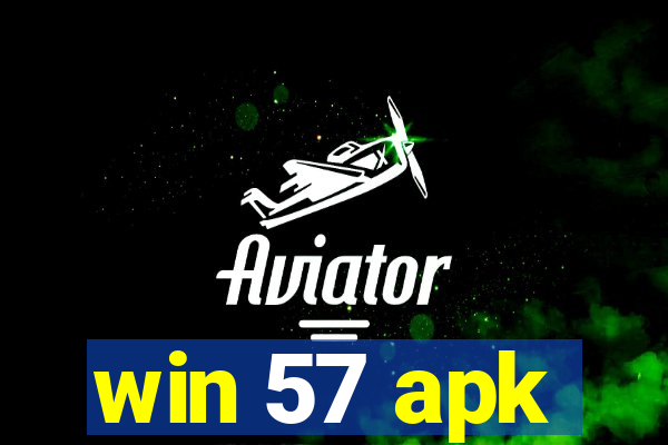 win 57 apk